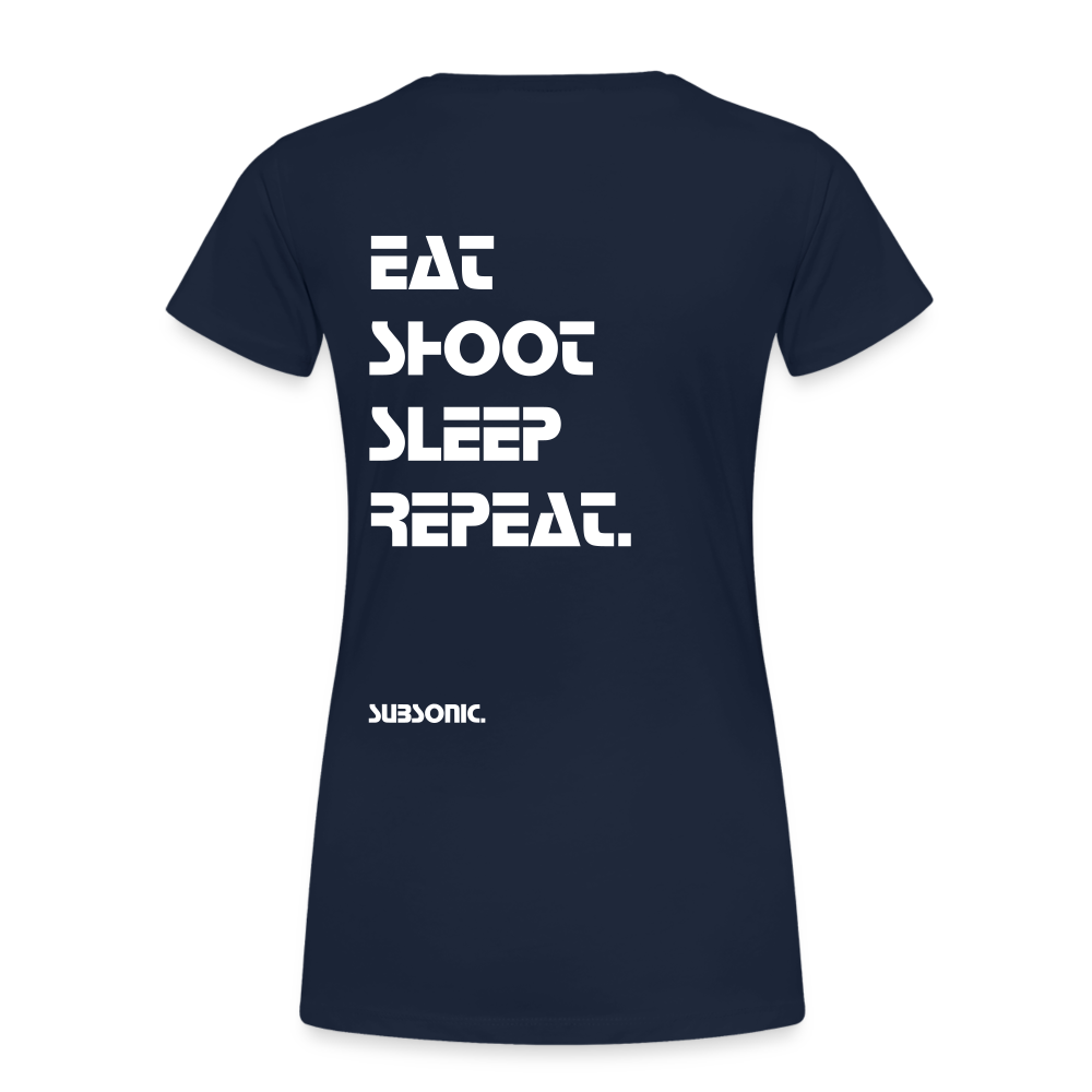 EAT SHOOT SLEEP REPEAT. - Navy