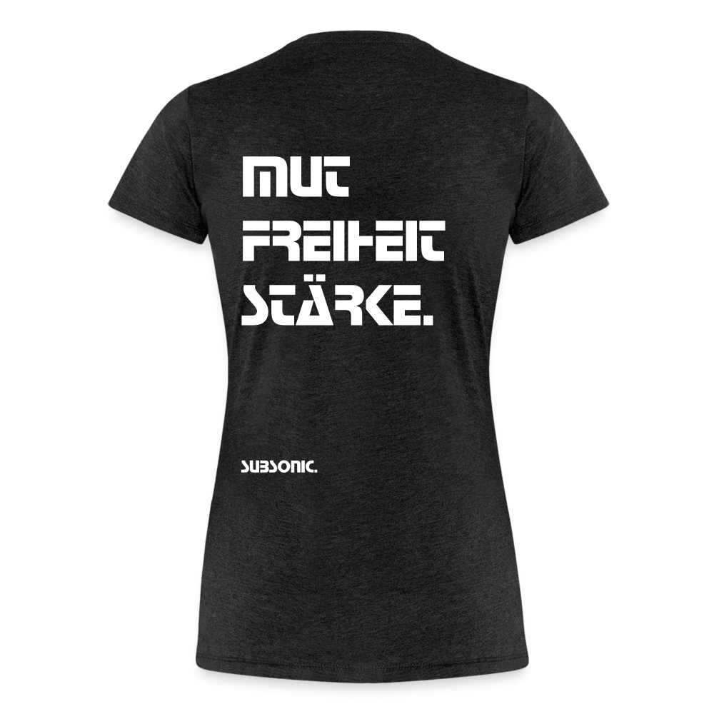 MUT FREIHEIT STÄRKE. - Anthrazit