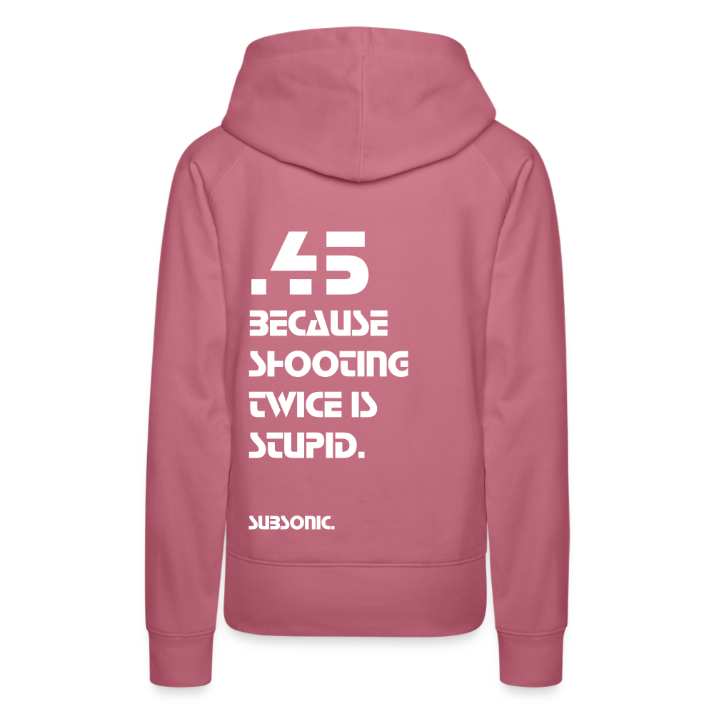 .45 BECAUSE SHOOTING TWICE IS STUPID. - Malve