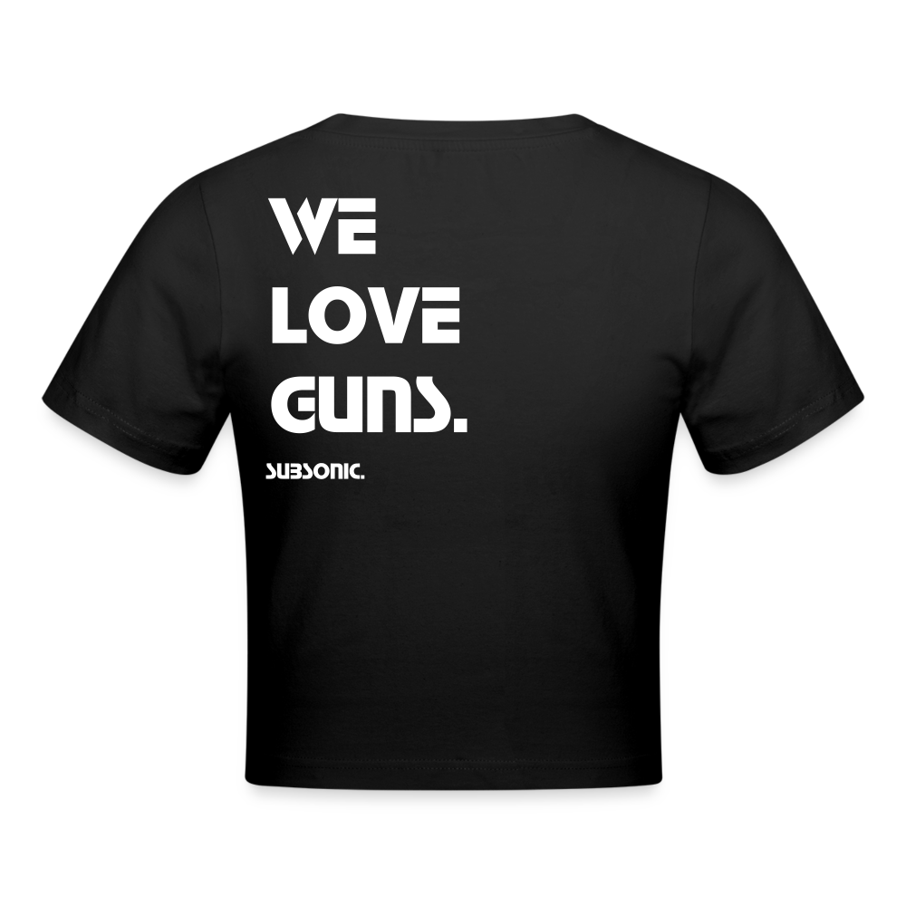 Cropped - WE LOVE GUNS. - Schwarz